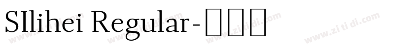 SIlihei Regular字体转换